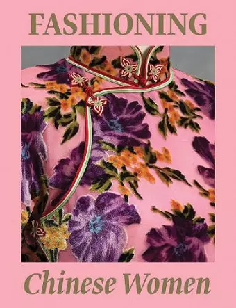 Fashioning Chinese Women: Empire to Modernity cover