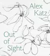 Alex Katz: Out of Sight cover