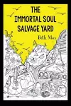 The Immortal Soul Salvage Yard cover