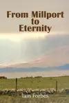 From Millport to Eternity cover