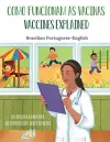 Vaccines Explained (Brazilian Portuguese-English) cover