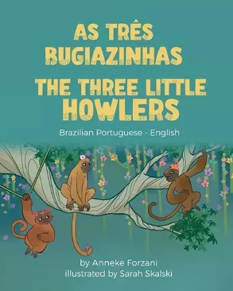 The Three Little Howlers (Brazilian Portuguese-English) cover