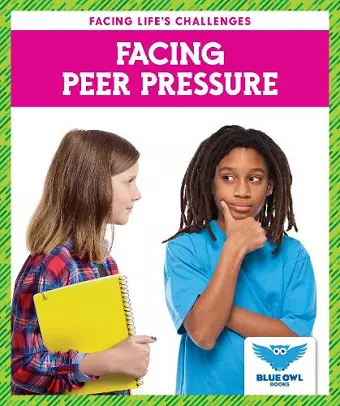 Facing Peer Pressure cover