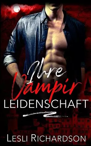 Ihre Vampir Leidenschaft cover