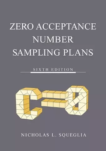 Zero Acceptance Number Sampling Plans cover