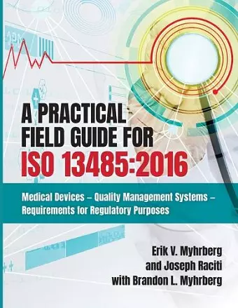 A Practical Field Guide for ISO 13485 cover