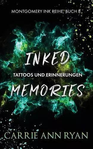 Inked Memories - Tattoos und Erinnerungen cover