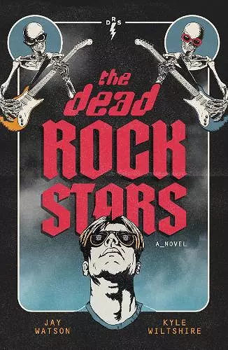 The Dead Rock Stars cover