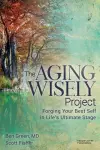 The Aging Wisely Project cover