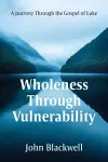 Wholeness Through Vulnerability cover