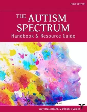 The Autism Spectrum Handbook & Resource Guide cover