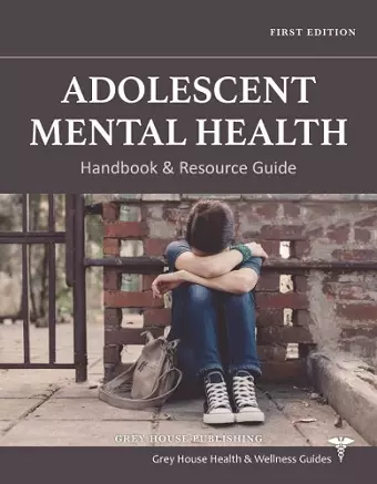 Adolescent Mental Health Handbook & Resource Guide cover