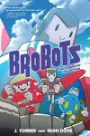Brobots: The Complete Collection cover