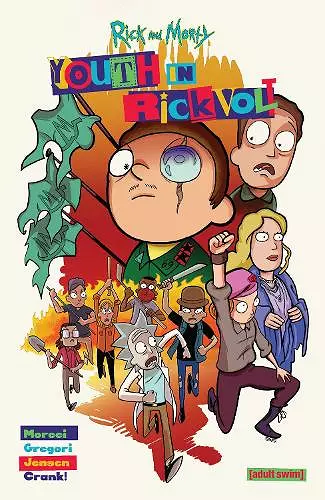 Rick and Morty: Youth in Rickvolt cover