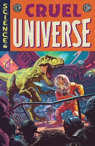 EC Cruel Universe Vol. 1 cover