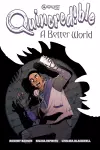 Quincredible: A Better World cover