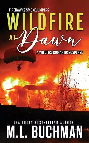 Wildfire at Dawn cover