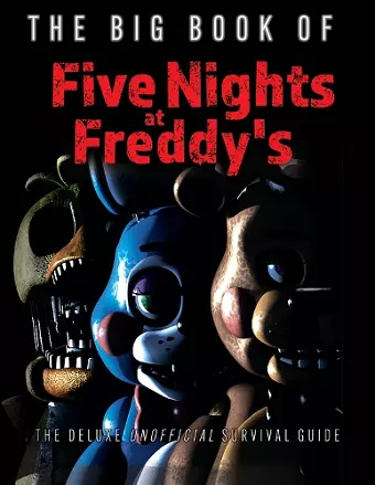 The Big Book of Five Nights at Freddy's cover