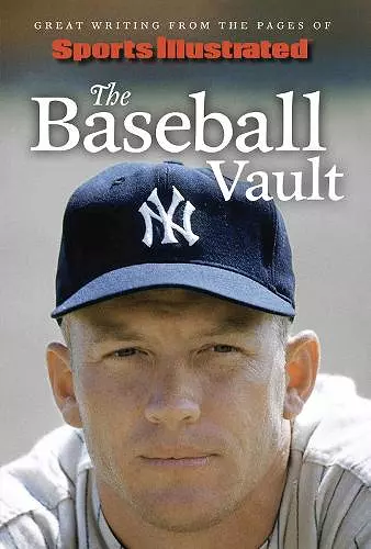 Sports Illustrated The Baseball Vault cover