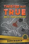 Twisted But True cover