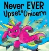 Never EVER Upset a Unicorn cover