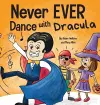 Never EVER Dance with a Dracula cover
