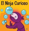 El Ninja Curioso cover