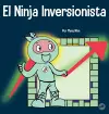 El Ninja Inversionista cover