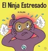 El Ninja Estresado cover