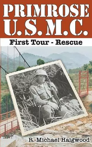 Primrose U.S.M.C. First Tour cover