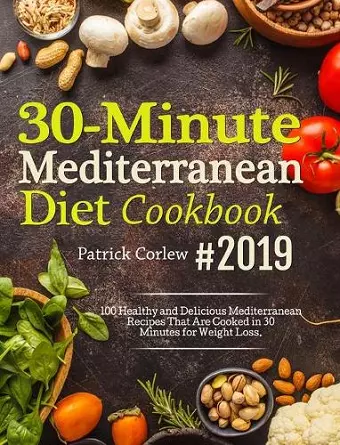 30-Minute Mediterranean Diet Cookbook cover