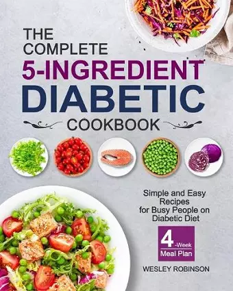 The Complete 5-Ingredient Diabetic Cookbook cover