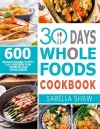30 Days Whole Foods Cookbook cover