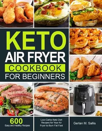 Keto Air Fryer Cookbook for Beginners cover