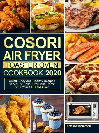 COSORI Air Fryer Toaster Oven Cookbook 2020 cover