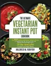 The Ultimate Vegetarian Instant Pot Cookbook cover