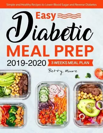 Easy Diabetic Meal Prep 2019-2020 cover