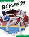 Martial Arts: Tae Kwon Do cover