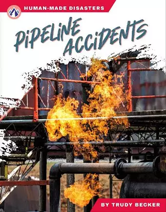 Pipeline Accidents cover