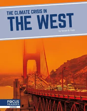 The Climate Crisis in the West cover