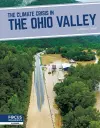 The Climate Crisis in the Ohio Valley cover