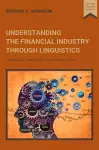 Understanding the Financial Industry Through Linguistics cover