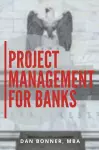 Project Management for Banks cover