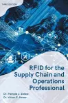 RFID for the Supply Chain and Operations Professional cover