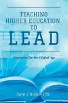 Teaching Higher Education to Lead cover
