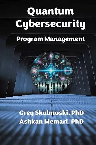 Quantum Cybersecurity Program Management cover