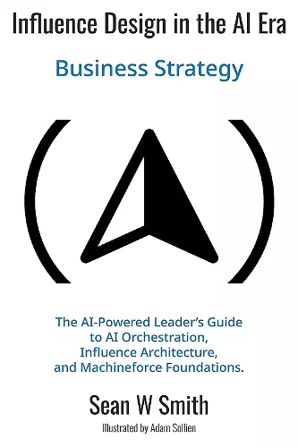 Influence Design in the Era of AI cover