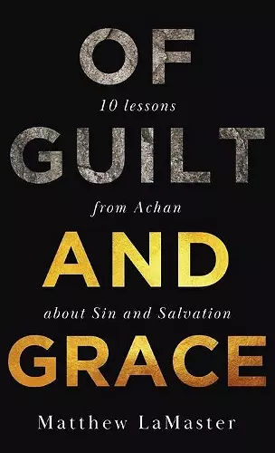 Of Guilt And Grace cover