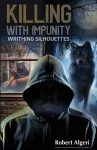 Killing With Impunity cover