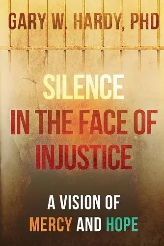 Silence in the Face of Injustice cover